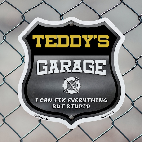 Signmission Teddy's Garage I Can Fix Everything But Stupid, 12 inch X 12 inch, Plastic Sign, 2PK - SHI-P-2PACK-12-490-TEDDY