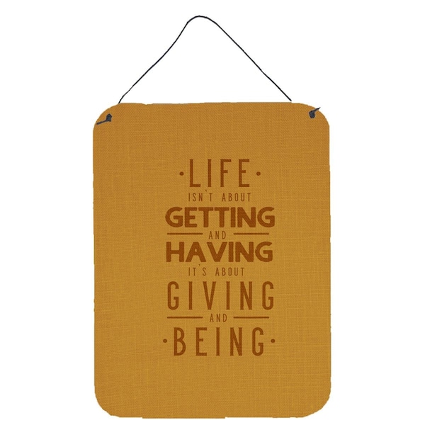 Carolines Treasures Life is Giving & Being Wall or Door Hanging Prints - BB5447DS1216