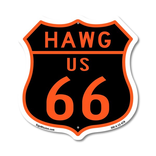 Signmission Hawg Us 66, 12 Inch X 12 Inch, Aluminum Metal Sign - SHI-A-12-478