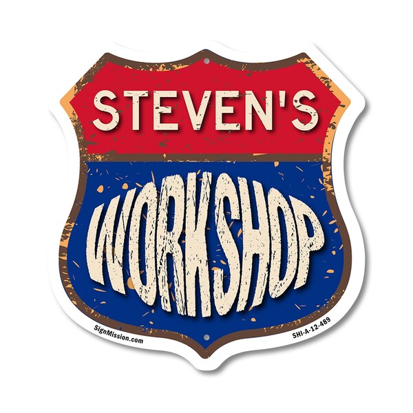 Signmission Steven's Workshop, 12 Inch X 12 Inch, Aluminum Metal Sign - SHI-A-12-489-STEVEN