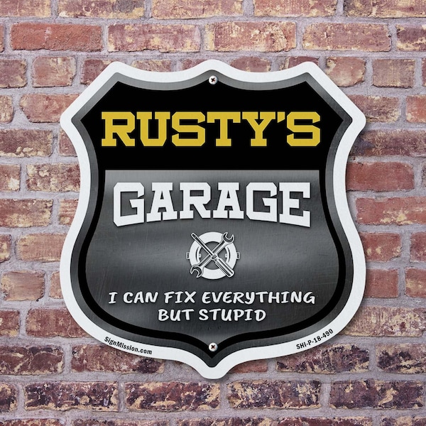 Signmission Rusty's Garage I Can Fix Everything But Stupid, 12 inch X 12 inch, Plastic Sign, 2PK - SHI-P-2PACK-12-490-RUSTY