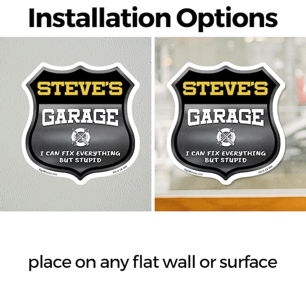 Signmission Steve's Garage I Can Fix Everything But Stupid, 18 inch X 18 inch, Vinyl Decal, 2PK - SHI-D-2PACK-18-490-STEVE