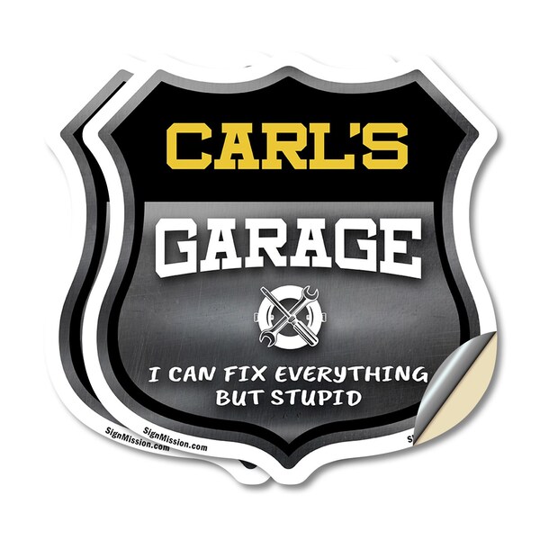Signmission Carl's Garage I Can Fix Everything But Stupid, 6 inch X 6 inch, Vinyl Decal, 2PK - SHI-D-2PACK-6-490-CARL