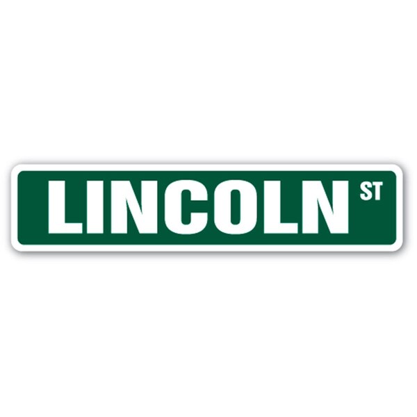 Amistad 4 x 18 in. Lincoln Street Sign - AM2678628