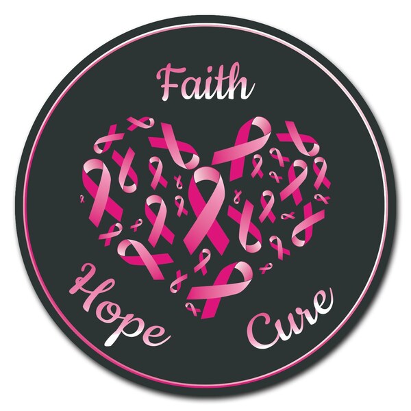 Signmission Faith Hope Cure Circle Vinyl Laminated Decal - D-12-CIR-FAITH HOPE CURE