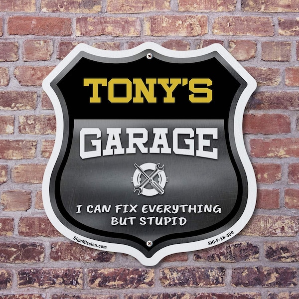 Signmission Tony's Garage I Can Fix Everything But Stupid, 18 inch X 18 inch, Plastic Sign, 2PK - SHI-P-2PACK-18-490-TONY