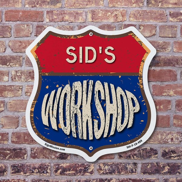 Signmission Sid's Workshop, 18 Inch X 18 Inch, Plastic Sign - SHI-P-18-489-SID