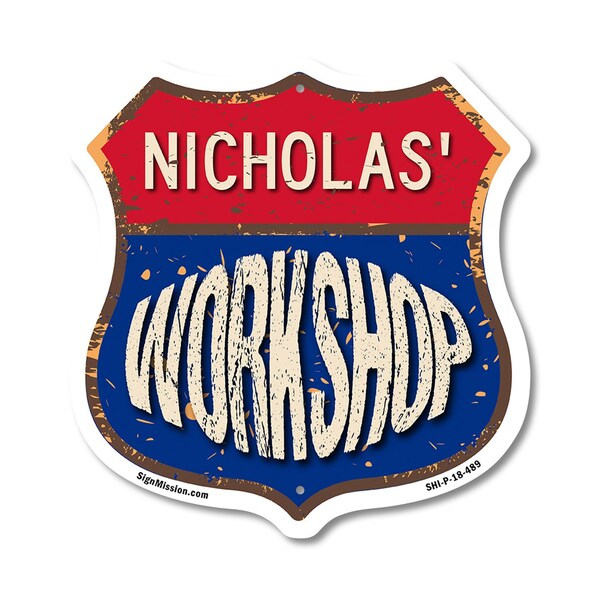 Signmission Nicholas's Workshop, 18 Inch X 18 Inch, Plastic Sign - SHI-P-18-489-NICHOLAS