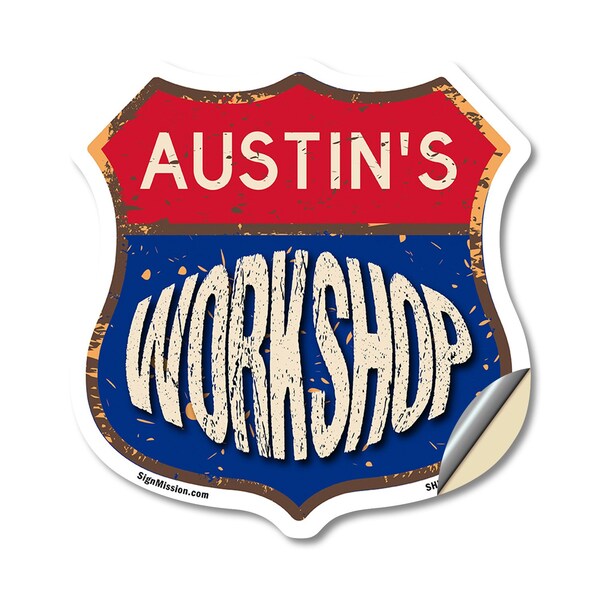 Signmission Austin's Workshop, 12 Inch X 12 Inch, Vinyl Decal - SHI-D-12-489-AUSTIN