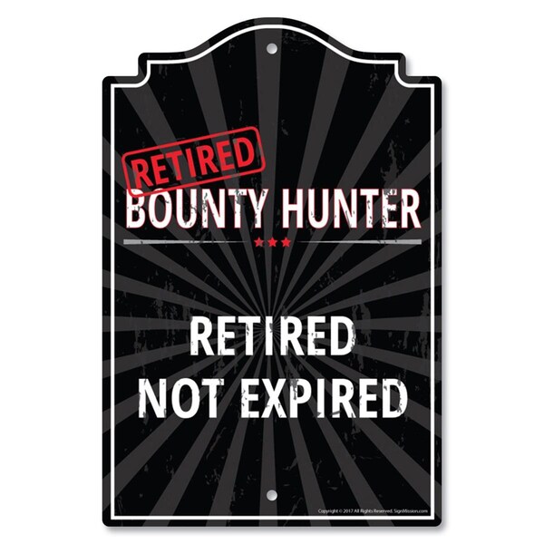 Amistad 10 x 14 in. Plastic Sign - Retired Bounty Hunter - AM2073708