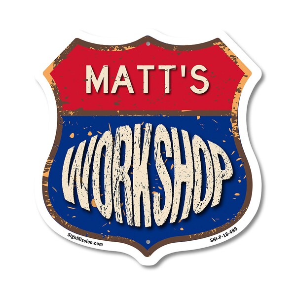 Signmission Matt's Workshop, 18 Inch X 18 Inch, Plastic Sign - SHI-P-18-489-MATT