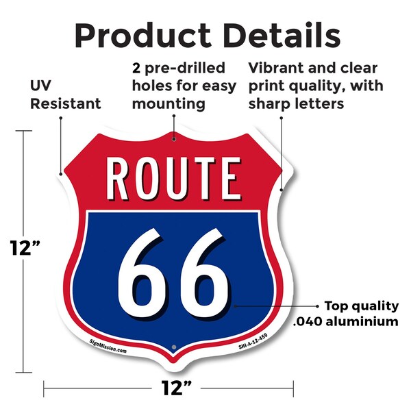 Signmission Route Marker Shield Sign Route 66, 12 Inch X 12 Inch, Aluminum Metal Sign - SHI-A-12-459