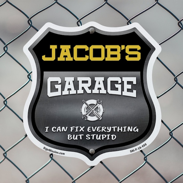 Signmission Jacob's Garage I Can Fix Everything But Stupid, 12 Inch X 12 Inch, Plastic Sign - SHI-P-12-490-JACOB