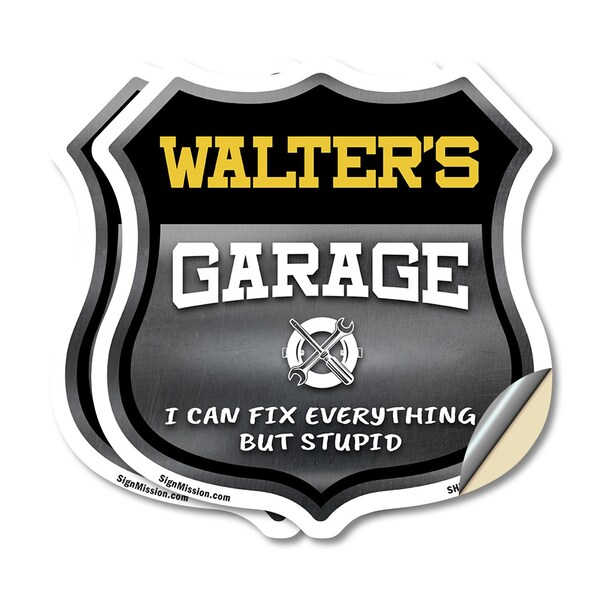 Signmission Walter's Garage I Can Fix Everything But Stupid, 12 inch X 12 inch, Vinyl Decal, 2PK - SHI-D-2PACK-12-490-WALTER
