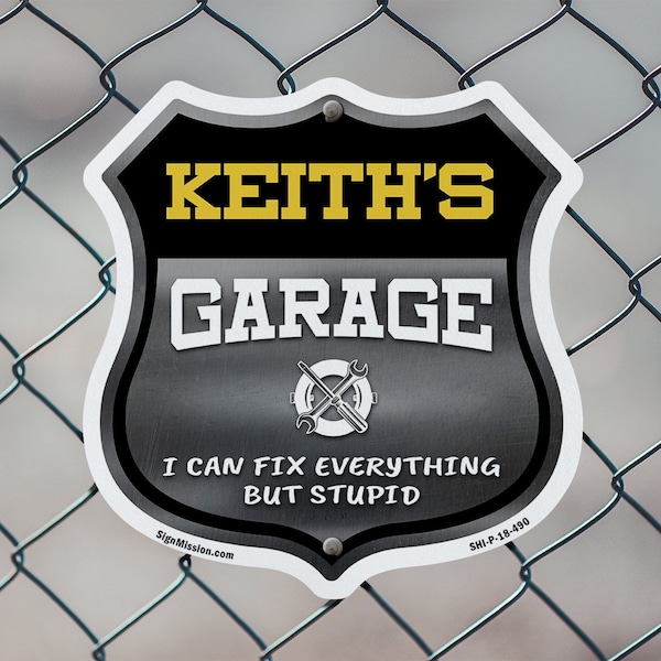 Signmission Keith's Garage I Can Fix Everything But Stupid, 12 inch X 12 inch, Aluminum Metal Sign, 2PK - SHI-A-2PACK-12-490-KEITH