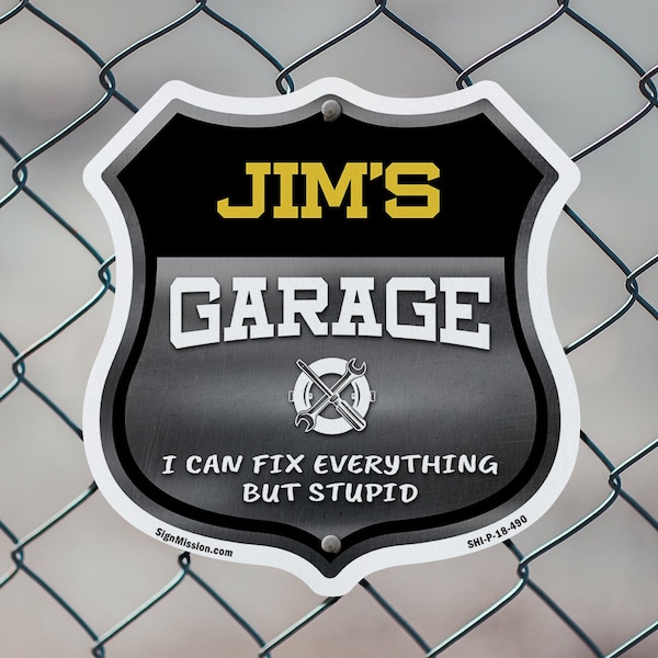Signmission Jim's Garage I Can Fix Everything But Stupid, 18 inch X 18 inch, Plastic Sign, 2PK - SHI-P-2PACK-18-490-JIM