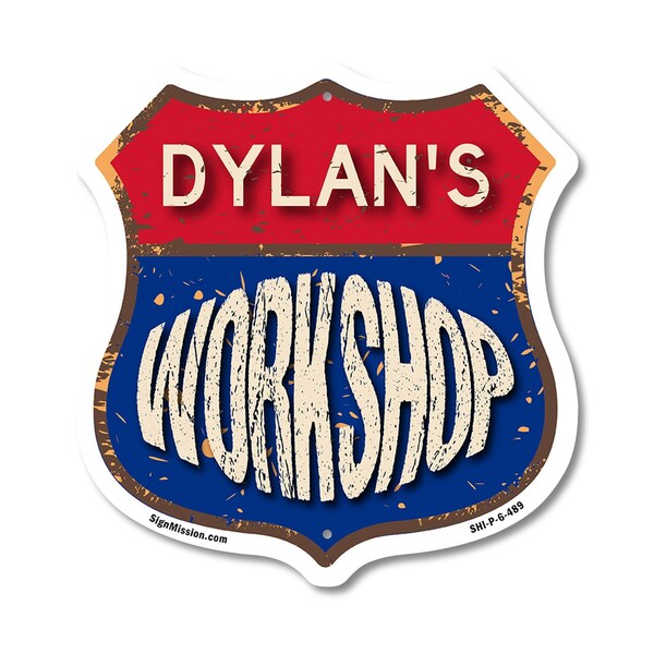 Signmission Dylan's Workshop, 6 Inch X 6 Inch, Plastic Sign - SHI-P-6-489-DYLAN