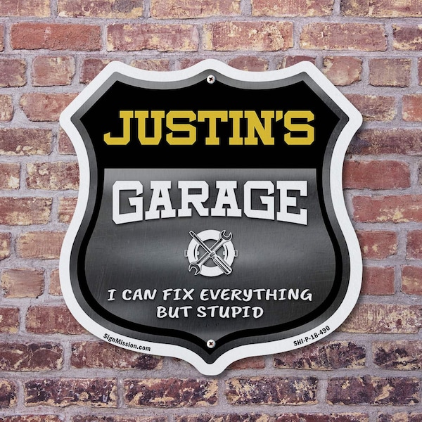 Signmission Justin's Garage I Can Fix Everything But Stupid, 12 Inch X 12 Inch, Plastic Sign - SHI-P-12-490-JUSTIN