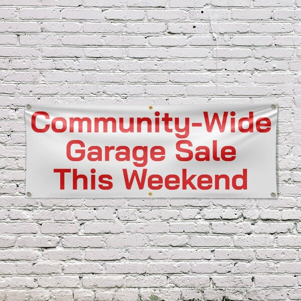 Signmission Community Wide Garage Sale this Weekend, 24 Inch x 72 Inch, Vinyl Banner - B-72-30523