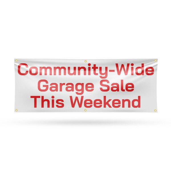 Signmission Community Wide Garage Sale this Weekend, 24 Inch x 72 Inch, Vinyl Banner - B-72-30523
