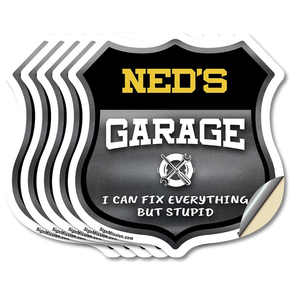 Signmission Ned's Garage I Can Fix Everything But Stupid, 6 inch X 6 inch, Vinyl Decal, 5PK - SHI-D-5PACK-6-490-NED