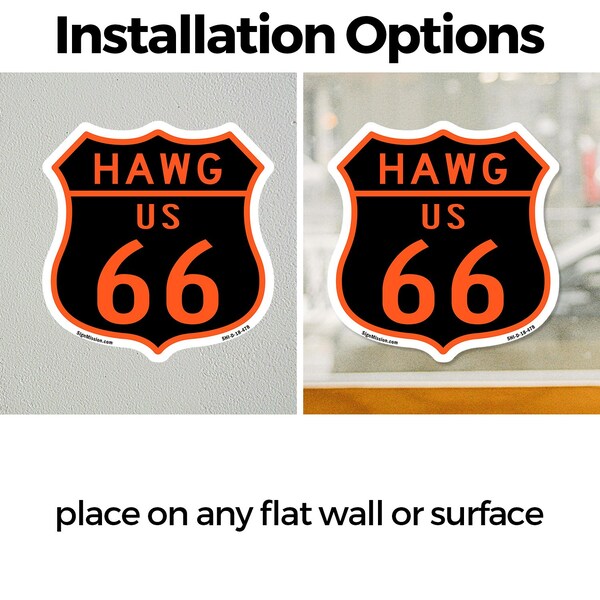 Signmission Hawg Us 66, 18 inch X 18 inch, Vinyl Decal, 2PK - SHI-D-2PACK-18-478