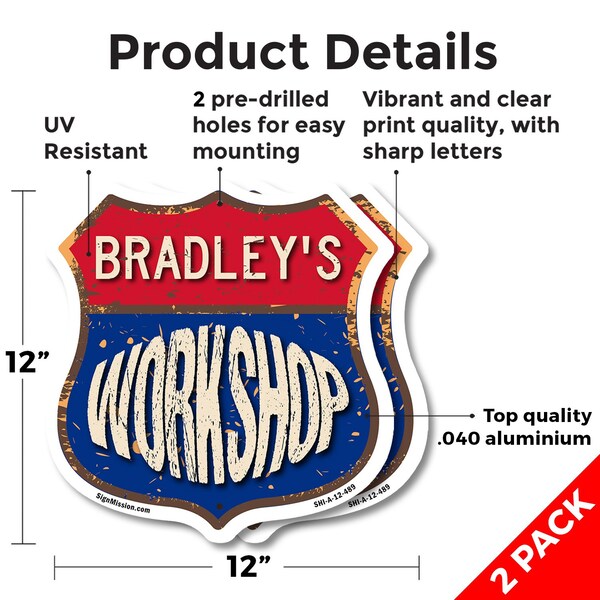 Signmission Bradley's Workshop, 12 inch X 12 inch, Aluminum Metal Sign, 2PK - SHI-A-2PACK-12-489-BRADLEY
