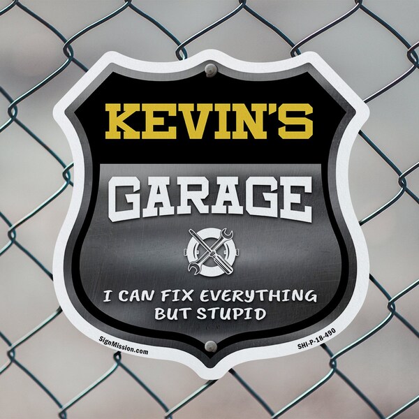 Signmission Kevin's Garage I Can Fix Everything But Stupid, 12 inch X 12 inch, Aluminum Metal Sign, 5PK - SHI-A-5PACK-12-490-KEVIN
