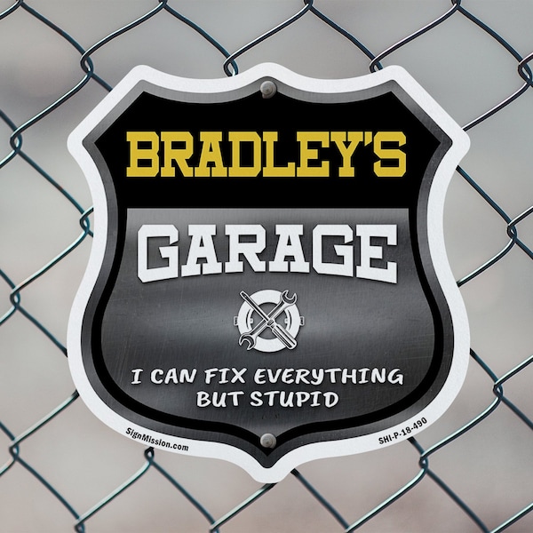Signmission Bradley's Garage I Can Fix Everything But Stupid, 12 inch X 12 inch, Aluminum Metal Sign, 5PK - SHI-A-5PACK-12-490-BRADLEY