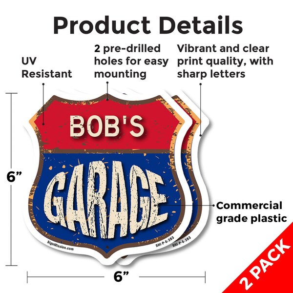 Signmission Bob's Garage, 6 inch X 6 inch, Plastic Sign, 2PK - SHI-P-2PACK-6-383-BOB