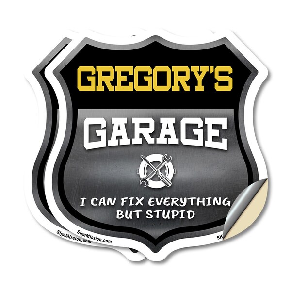 Signmission Gregory's Garage I Can Fix Everything But Stupid, 12 inch X 12 inch, Vinyl Decal, 2PK - SHI-D-2PACK-12-490-GREGORY
