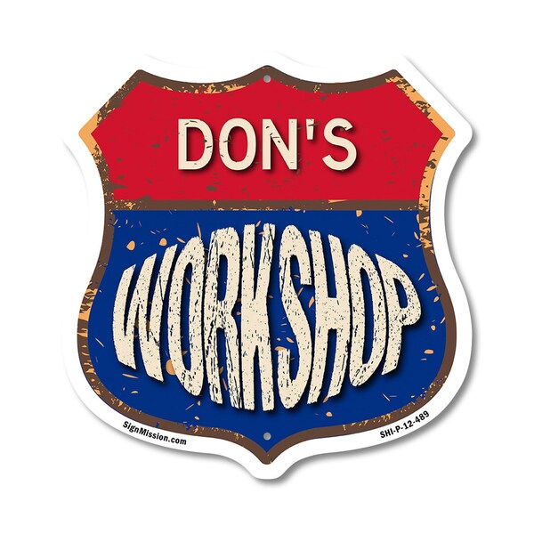 Signmission Don's Workshop, 12 Inch X 12 Inch, Plastic Sign - SHI-P-12-489-DON