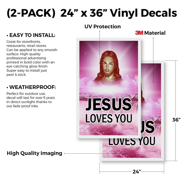 Signmission Jesus Loves You, Vinyl Decals Only 24 Inch x 36 Inch, Vinyl Decal, 2PK - DSB-2436-2PACK-JESUS LOVES YOU