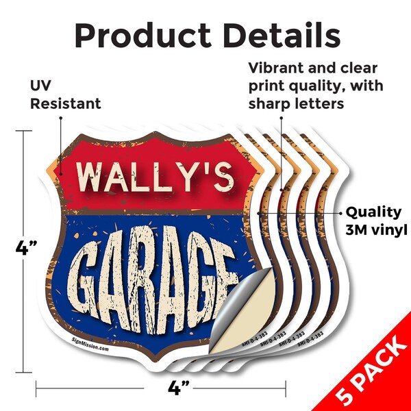 Signmission Wally's Garage, 4 inch X 4 inch, Vinyl Decal, 5PK - SHI-D-5PACK-4-383-WALLY
