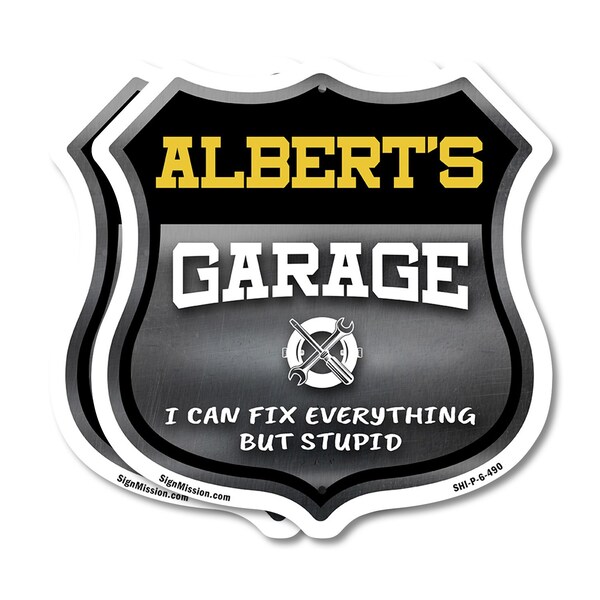 Signmission Albert's Garage I Can Fix Everything But Stupid, 6 inch X 6 inch, Plastic Sign, 2PK - SHI-P-2PACK-6-490-ALBERT