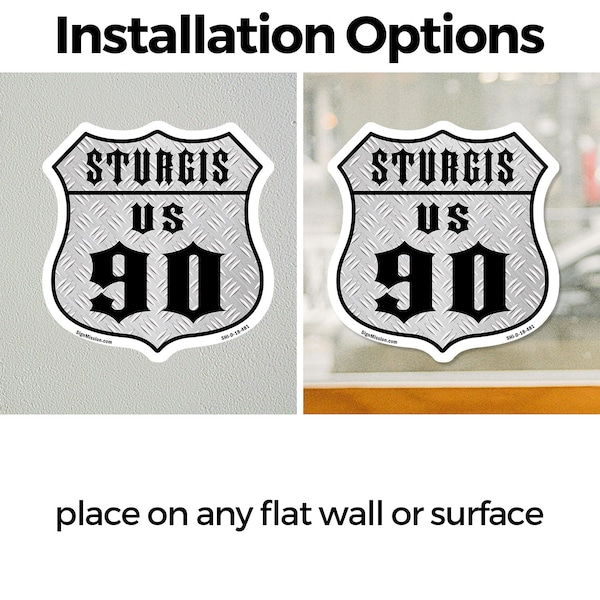 Signmission Sturgis Us 90, 18 Inch X 18 Inch, Vinyl Decal - SHI-D-18-481