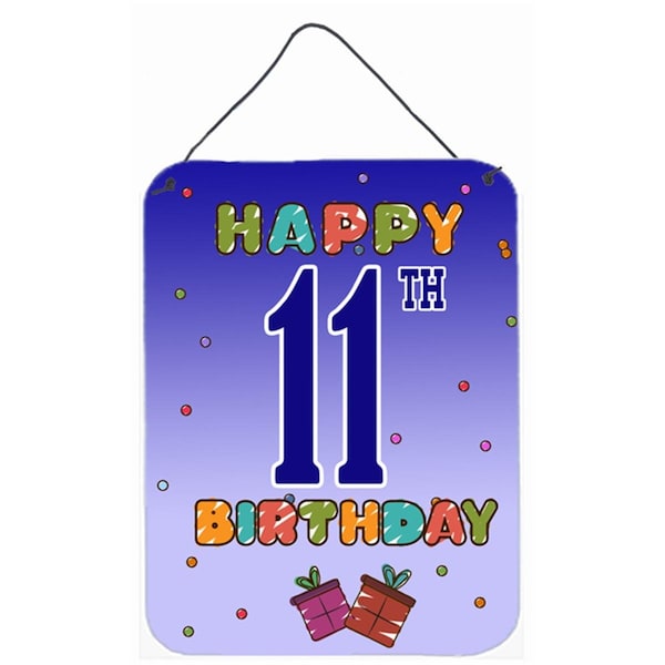 Carolines Treasures Happy 11Th Birthday Wall and Door Hanging Prints - CJ1102DS1216