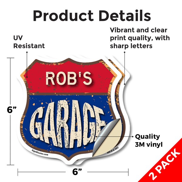Signmission Rob's Garage, 6 inch X 6 inch, Vinyl Decal, 2PK - SHI-D-2PACK-6-383-ROB