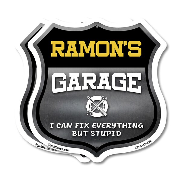 Signmission Ramon's Garage I Can Fix Everything But Stupid, 12 inch X 12 inch, Plastic Sign, 2PK - SHI-P-2PACK-12-490-RAMON