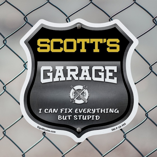 Signmission Scott's Garage I Can Fix Everything But Stupid, 12 Inch X 12 Inch, Aluminum Metal Sign - SHI-A-12-490-SCOTT