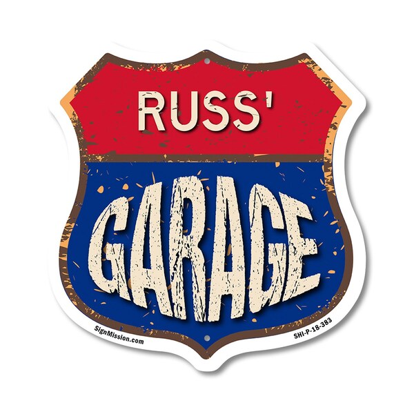 Signmission Russ's Garage, 18 Inch X 18 Inch, Plastic Sign - SHI-P-18-383-RUSS