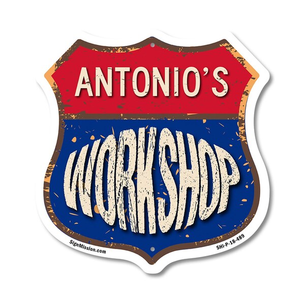 Signmission Antonio's Workshop, 18 Inch X 18 Inch, Plastic Sign - SHI-P-18-489-ANTONIO
