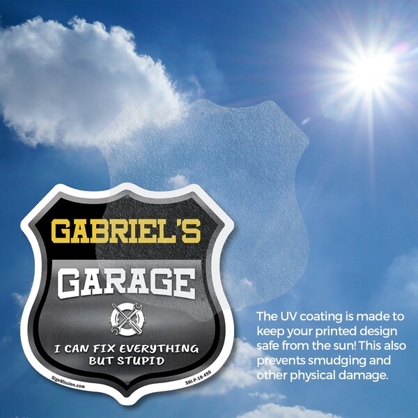 Signmission Gabriel's Garage I Can Fix Everything But Stupid, 12 Inch X 12 Inch, Plastic Sign - SHI-P-12-490-GABRIEL