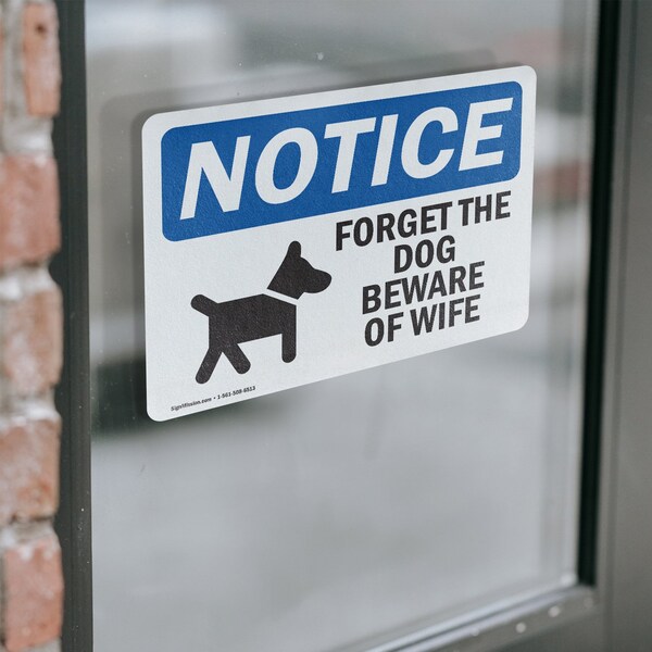 Signmission Forget The Dog Beware Of Wife Sign With Symbol, 18 Inch X 12 Inch, Vinyl Decal, 2PK - OS-2PACK-NS-D-1218-L-12876