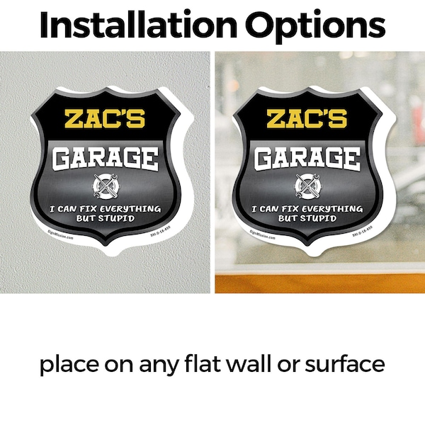 Signmission Zac's Garage I Can Fix Everything But Stupid, 12 Inch X 12 Inch, Vinyl Decal - SHI-D-12-490-ZAC