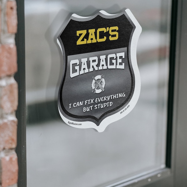 Signmission Zac's Garage I Can Fix Everything But Stupid, 12 Inch X 12 Inch, Vinyl Decal - SHI-D-12-490-ZAC