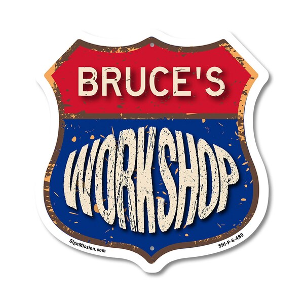 Signmission Bruce's Workshop, 6 Inch X 6 Inch, Plastic Sign - SHI-P-6-489-BRUCE
