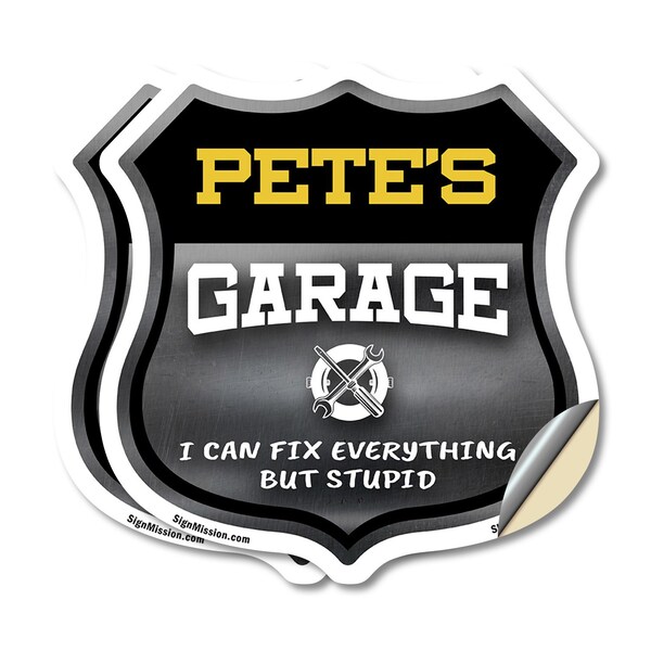 Signmission Pete's Garage I Can Fix Everything But Stupid, 4 inch X 4 inch, Vinyl Decal, 2PK - SHI-D-2PACK-4-490-PETE