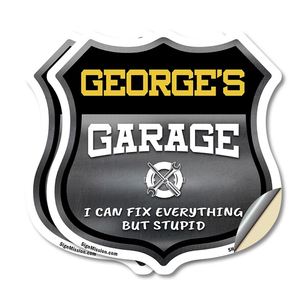Signmission George's Garage I Can Fix Everything But Stupid, 18 inch X 18 inch, Vinyl Decal, 2PK - SHI-D-2PACK-18-490-GEORGE