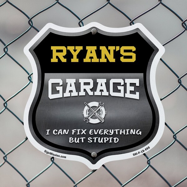 Signmission Ryan's Garage I Can Fix Everything But Stupid, 12 Inch X 12 Inch, Aluminum Metal Sign - SHI-A-12-490-RYAN
